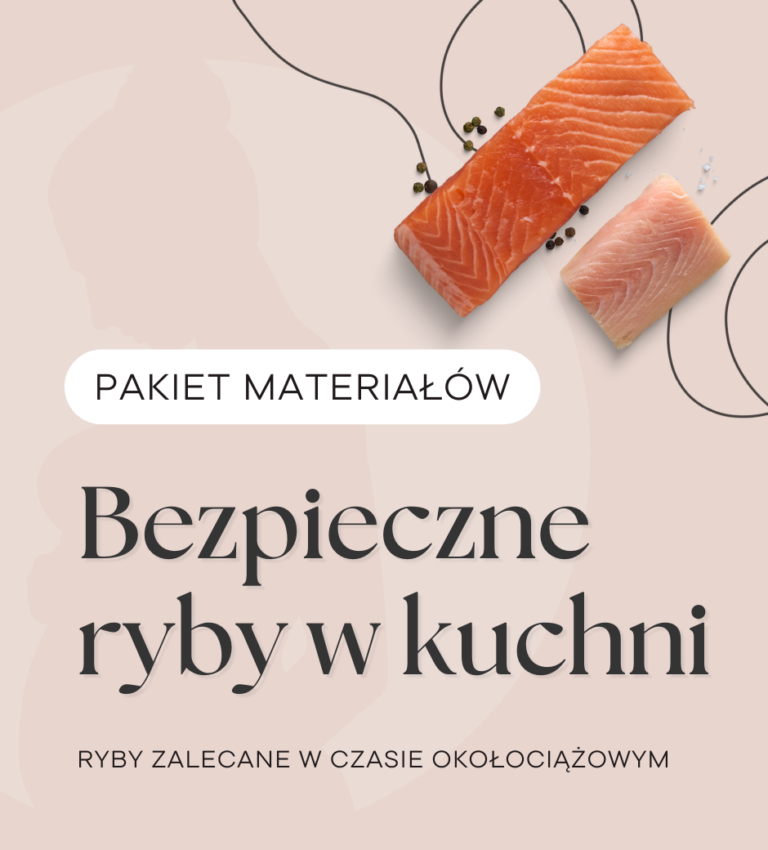 jakie ryby można jeść w ciąży i przed ciążą i podczas karmienia piersią